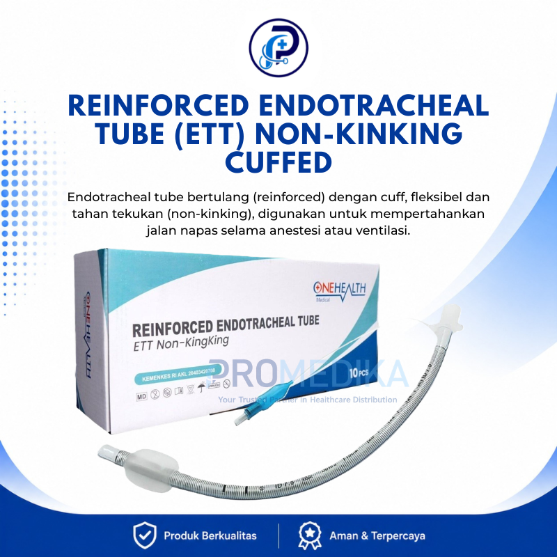 REINFORCED ENDOTRACHEAL TUBE (ETT) NON-KINKING CUFFED